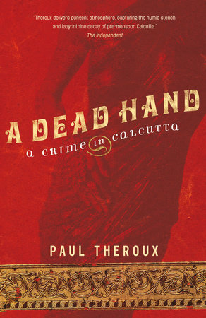 A Dead Hand Paperback by Paul Theroux