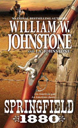 Springfield 1880 Paperback by William W. Johnstone; J.A. Johnstone