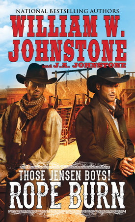 Rope Burn Paperback by William W. Johnstone; J.A. Johnstone