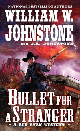 Bullet for a Stranger Paperback by William W. Johnstone; J.A. Johnstone