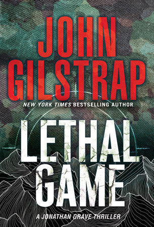 Lethal Game Paperback by John Gilstrap