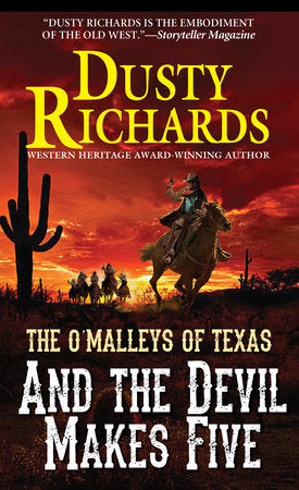 And the Devil Makes Five Paperback by Dusty Richards