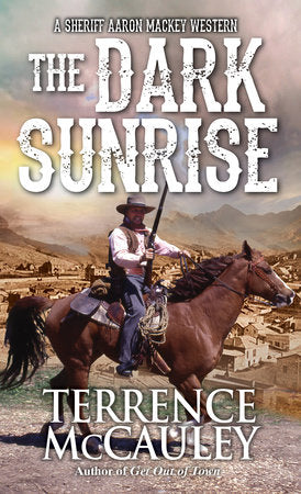 The Dark Sunrise Paperback by Terrence McCauley