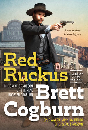 Red Ruckus Paperback by Brett Cogburn
