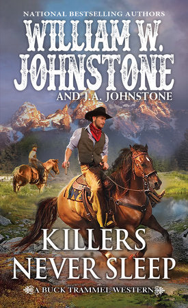 Killers Never Sleep Paperback by William W. Johnstone; J.A. Johnstone
