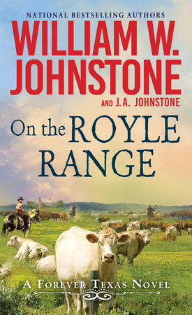 On the Royle Range Paperback by William W. Johnstone; J.A. Johnstone