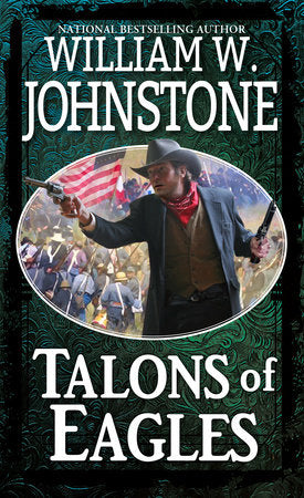 Talons of Eagles Paperback by William W. Johnstone