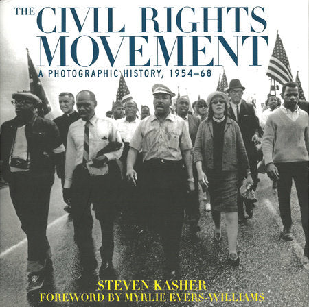 The Civil Rights Movement Paperback by Steven Kasher