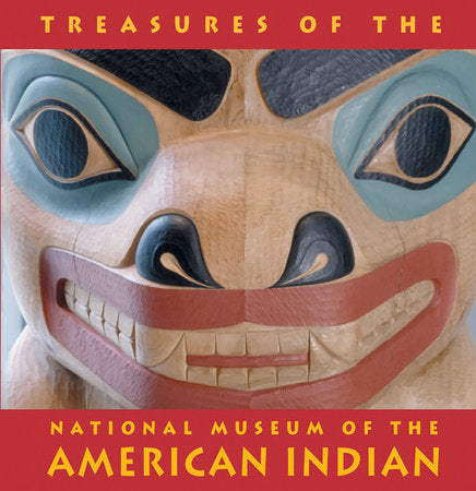 Treasures of the National Museum of the American Indian Hardcover by Charlotte Heth; W. Richard West