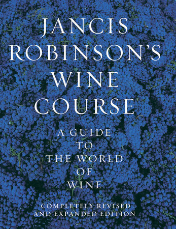 Jancis Robinson's Wine Guide Paperback by Jancis Robinson