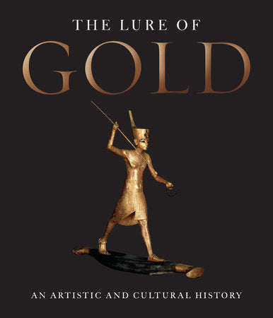 The Lure of Gold Hardcover by Hans-Gert Bachmann; Jorg Vollnagel