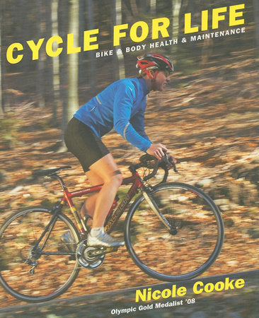 Cycle for Life Paperback by Nicole Cooke