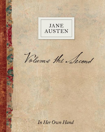 Volume the Second by Jane Austen Hardcover by Jane Austen; Kathryn Sutherland