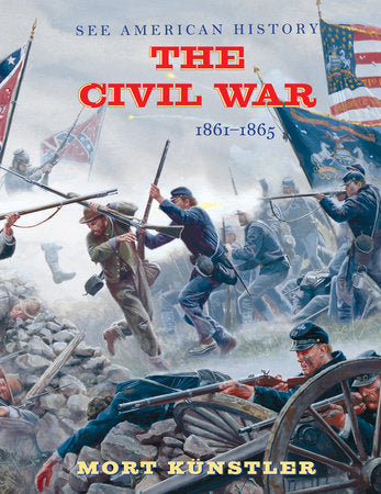 The Civil War Hardcover by James I Robertson; Mort Künstler