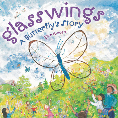 Glasswings Hardcover by Elisa Kleven
