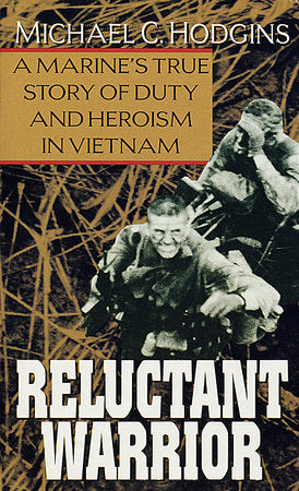 Reluctant Warrior Paperback by Michael Hodgins