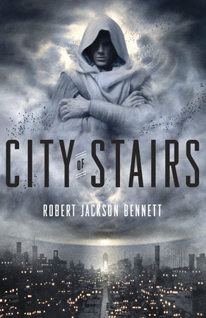 City of Stairs Paperback by Robert Jackson Bennett