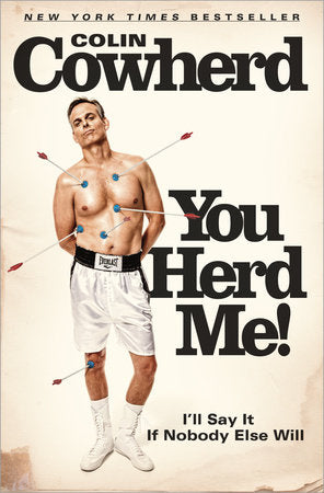 You Herd Me! Paperback by Colin Cowherd