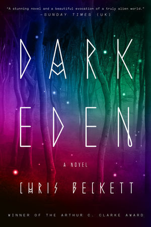 Dark Eden Paperback by Chris Beckett