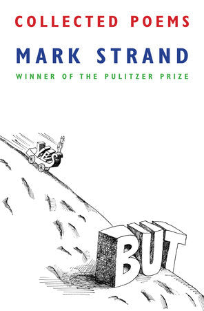 Collected Poems of Mark Strand Paperback by Mark Strand