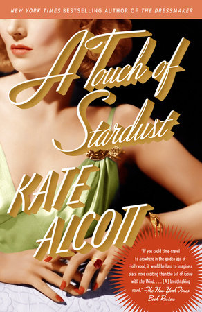 A Touch of Stardust Paperback by Kate Alcott