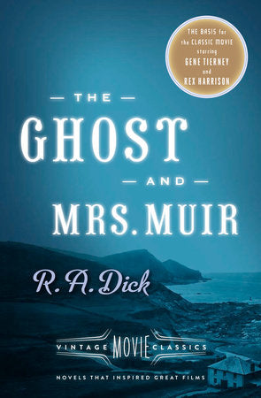 The Ghost and Mrs. Muir Paperback by R.A. Dick Foreword by Adriana Trigiani