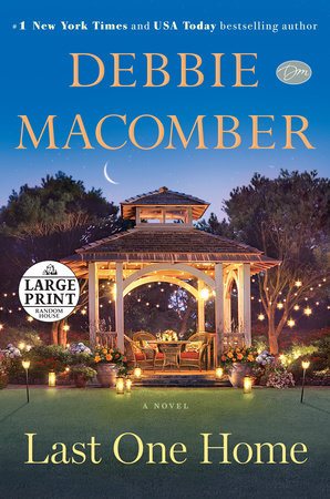 Last One Home Paperback by Debbie Macomber