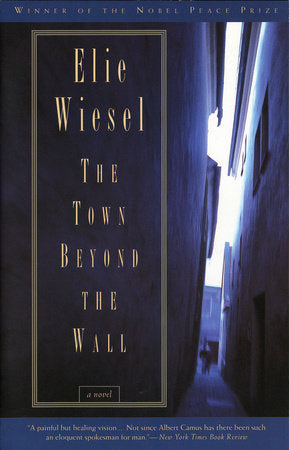 The Town Beyond the Wall Paperback by Elie Wiesel