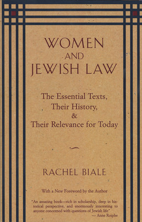 Women and Jewish Law Paperback by Rachel Biale
