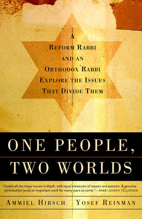 One People, Two Worlds Paperback by Ammiel Hirsch and Yosef Reinman
