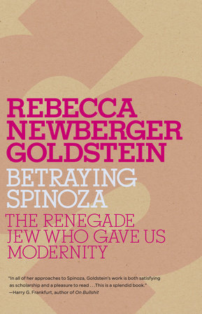 Betraying Spinoza Paperback by Rebecca Goldstein