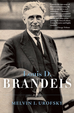 Louis D. Brandeis Paperback by Melvin I. Urofsky