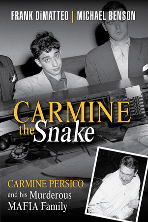 Carmine the Snake Hardcover by Frank Dimatteo Sr.; Michael Benson