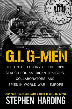 G.I. G-Men Hardcover by Stephen Harding