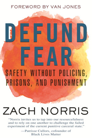 Defund Fear Paperback by Zach Norris