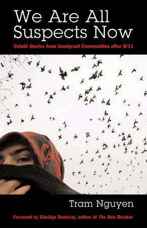 We Are All Suspects Now Paperback by Tram Nguyen