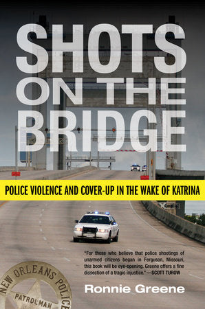 Shots on the Bridge Paperback by Ronnie Greene