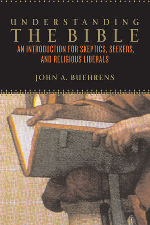 Understanding the Bible Paperback by John A. Buehrens