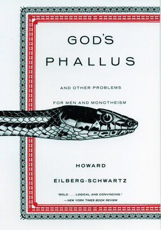 God's Phallus Paperback by Howard Eilberg-Schwartz
