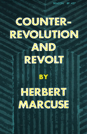 Counterrevolution and Revolt Paperback by Herbert Marcuse