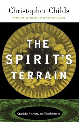 The Spirit's Terrain Paperback by Christopher Childs