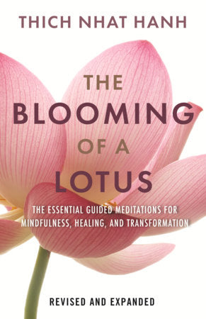 The Blooming of a Lotus Paperback by Thich Nhat Hanh