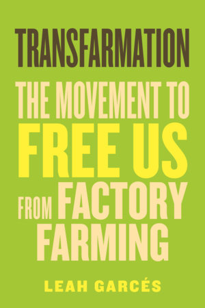 Transfarmation TR by Leah Garcés