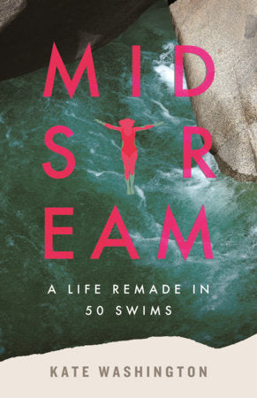 Midstream Hardcover by Kate Washington