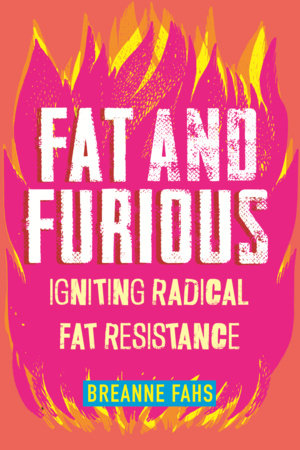 Fat and Furious TR by Breanne Fahs