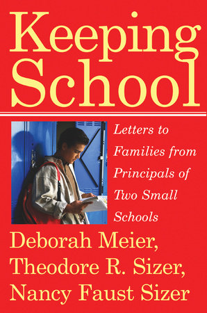 Keeping School Paperback by Deborah Meier