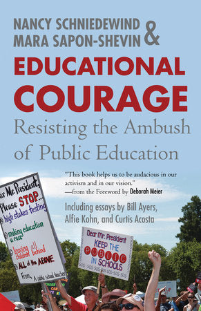 Educational Courage Paperback by Mara Sapon-Shevin