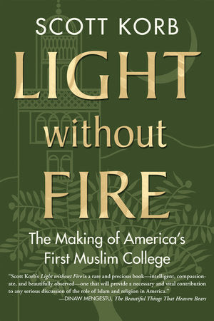 Light without Fire Paperback by Scott Korb
