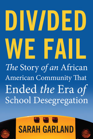 Divided We Fail Paperback by Sarah Garland