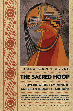 The Sacred Hoop Paperback by Paula Gunn Allen